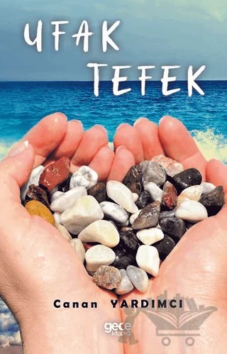 Ufak Tefek – Canan Yardımcı – Gece Kitaplığı kitap kapağı
