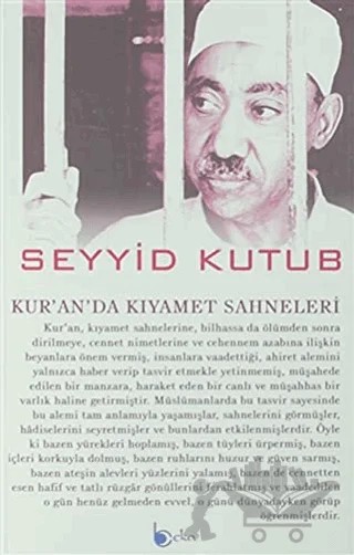 Kur'an'da Kıyamet Sahneleri – Seyyid Kutub – Beka Yayınları kitap kapağı
