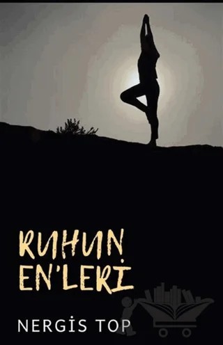 Ruhun En'leri – Nergis Top – Platanus Publishing kitap kapağı