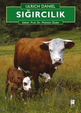 Sığırcılık – Ulrich Daniel – Bilge Kültür Sanat kitap kapağı