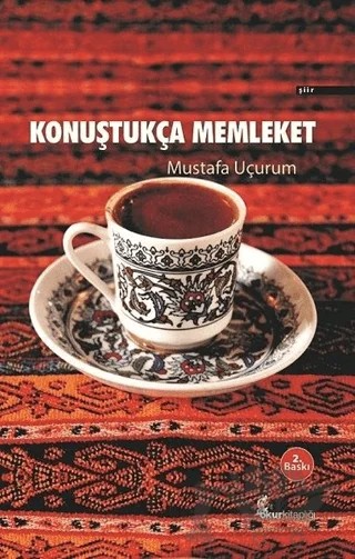 Konuştukça Memleket – Mustafa Uçurum – Okur Kitaplığı kitap kapağı