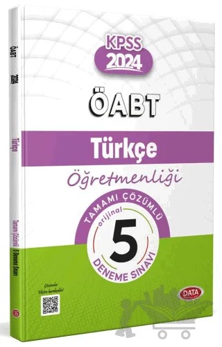 ÖABT 2024 Türkçe Öğretmenliği Tamamı Çözümlü 5 Deneme Sınavı – Kolektif – Data Yayınları kitap kapağı