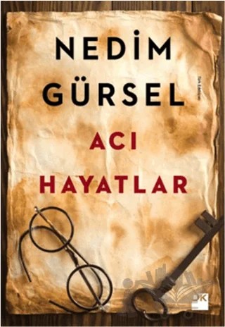 Acı Hayatlar – Nedim Gürsel – Doğan Kitap kitap kapağı
