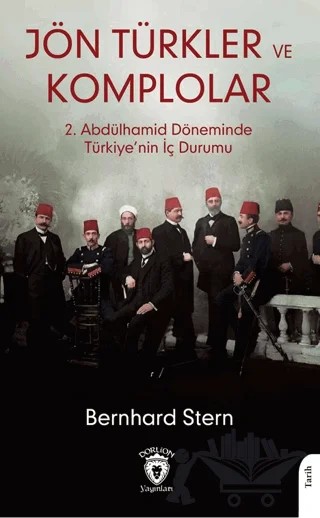 Jön Türkler ve Komplolar – Bernhard Stern – Dorlion Yayınları kitap kapağı