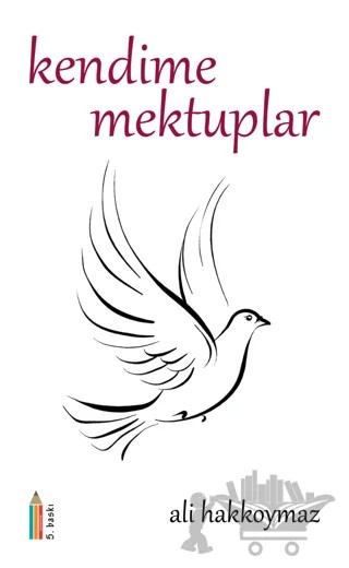 Kendime Mektuplar – Ali Hakkoymaz – Yansıma Kitap kitap kapağı