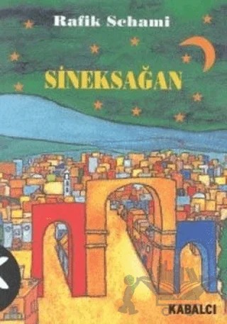 Sineksağan – Rafik Schami – Kabalcı Yayınevi kitap kapağı