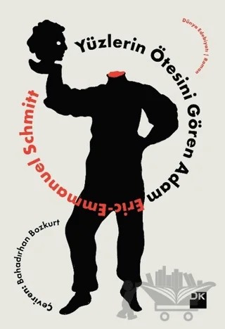 Yüzlerin Ötesini Gören Adam – Eric-Emmanuel Schmitt – Doğan Kitap kitap kapağı