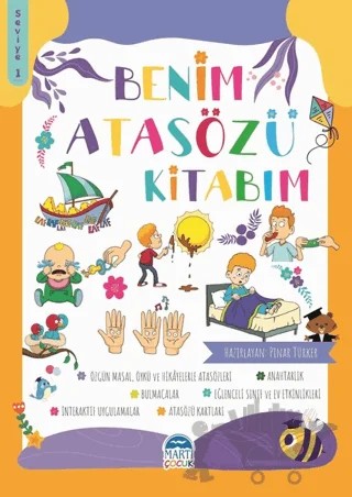 Benim Atasözü Kitabım - Seviye 1 – Pınar Türker – Martı Çocuk Yayınları kitap kapağı