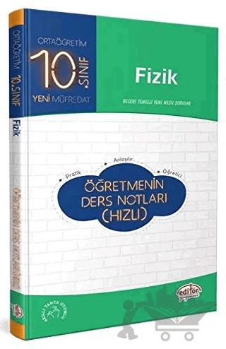 10. Sınıf Fizik Öğretmenin Ders Notları (Hızlı) – Kolektif – Editör Yayınevi kitap kapağı