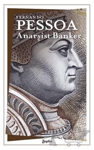 Anarşist Banker – Fernando Pessoa – Zeplin Kitap kitap kapağı