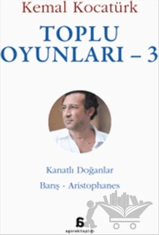 Toplu Oyunları - 3 – Kemal Kocatürk – Agora Kitaplığı kitap kapağı