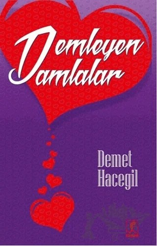 Demleyen Damlalar – Demet Hacegil – Hitabevi Yayınları kitap kapağı