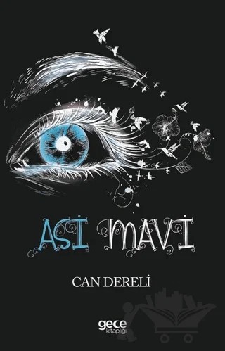 Asi Mavi – Can Dereli – Gece Kitaplığı kitap kapağı