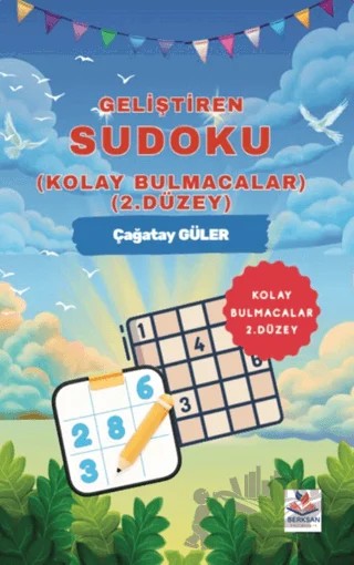 Geliştiren Sudoku - ( Kolay Bulmacalar – 2. Düzey ) – Çağatay Güler – Berksan Yayıncılık kitap kapağı