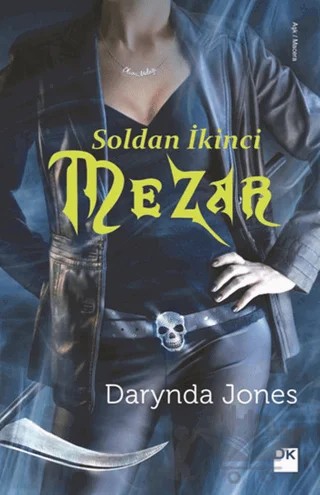 Soldan İkinci Mezar – Darynda Jones – Doğan Kitap kitap kapağı