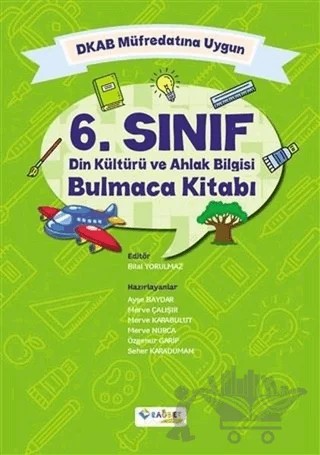 6. Sınıf Din Kültürü ve Ahlak Bilgisi Bulmaca Kitabı – Ayşe Baydar, Merve Çalışır, Merve Karabulut, Merve Nurca, Özgenur Garip, Seher Karaduman – Rağbet Yayınları kitap kapağı