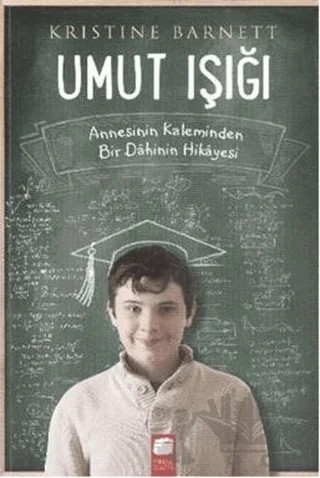 Umut Işığı – Kristine Barnett – Final Kültür Sanat Yayınları kitap kapağı