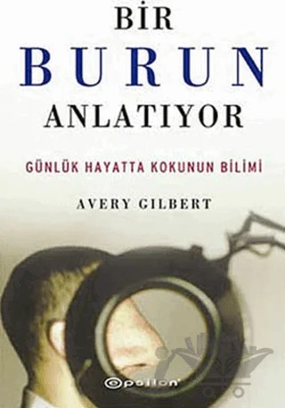 Bir Burun Anlatıyor – Averry Gilbert – Epsilon Yayınevi kitap kapağı