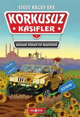 Korkusuz Kaşifler – Yiğit Recep Efe – Genç Hayat kitap kapağı