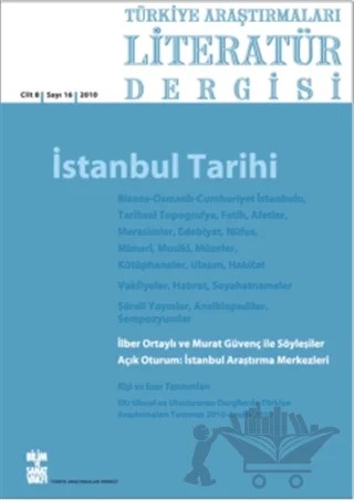 Türkiye Araştırmaları Literatür Dergisi Cilt 8 Sayı: 16 2010 – Bilim ve Sanat Vakfı kitap kapağı