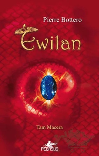 Ewilan – Pierre Bottero – Pegasus Çocuk Yayınları kitap kapağı