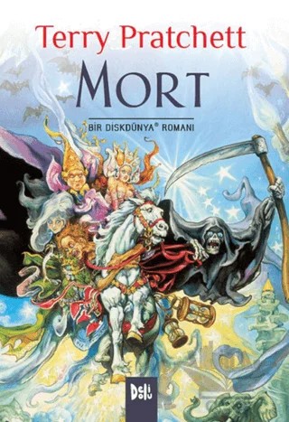 Disk Dünya 04: Mort – Terry Pratchett – Delidolu kitap kapağı