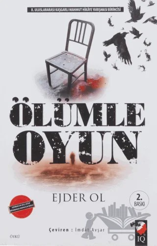 Ölümle Oyun – Ejder Ol – IQ Kültür Sanat Yayıncılık kitap kapağı