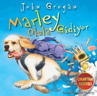 Marley Okula Gidiyor – John Grogan – Artemis Yayınları kitap kapağı