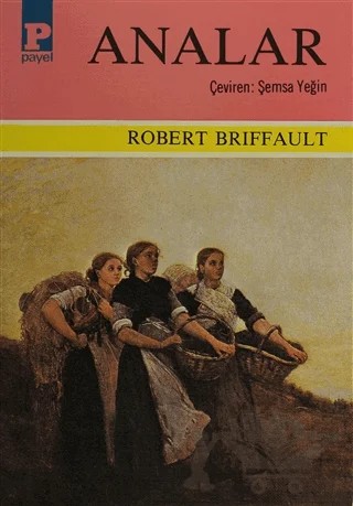 Analar – Robert Briffault – Payel Yayınları kitap kapağı