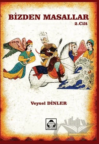 Bizden Masallar - 2 – Veysel Dinler – Alan Yayıncılık kitap kapağı