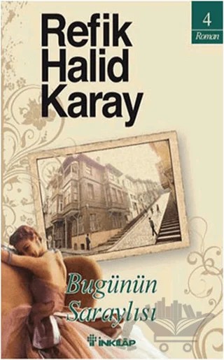 Bugünün Saraylısı – Refik Halid Karay – İnkılap Kitabevi kitap kapağı