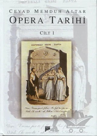 Opera Tarihi Cilt 1 – Cevat Memduh Altar – Pan Yayıncılık kitap kapağı