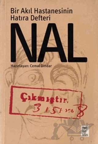 Nal Bir Akıl Hastanesinin Hatıra Defteri – Cemal Dindar – Telos Yayıncılık kitap kapağı