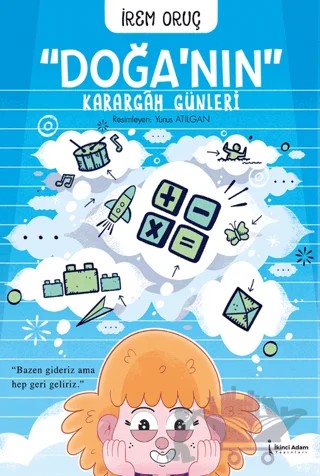 Doğa’nın Karargâh Günleri – İrem Oruç – İkinci Adam Yayınları kitap kapağı