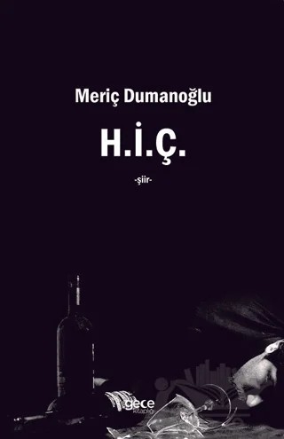 H.i.ç – Meriç Dumanoğlu – Gece Kitaplığı kitap kapağı