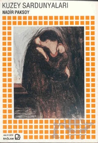 Kuzey Sardunyaları – Nadir Paksoy – Bağlam Yayınları kitap kapağı