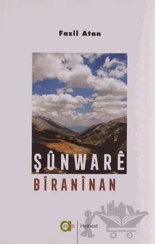 Şunware Biraninan – Fazil Atan – Aram Yayınları kitap kapağı