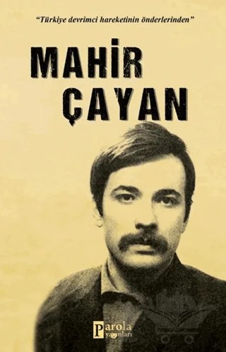 Mahir Çayan – Turan Tektaş – Parola Yayınları kitap kapağı