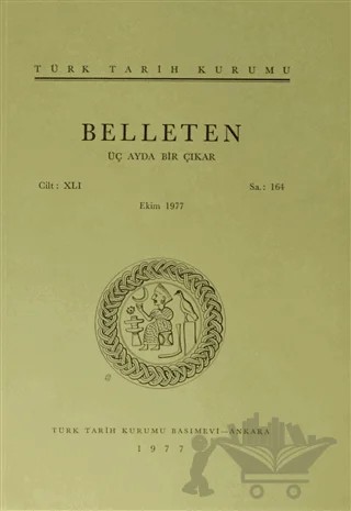 Belleten Sayı: 164 Cilt: 41 – Türk Tarih Kurumu Yayınları kitap kapağı