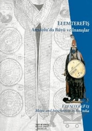Elemterefiş Anadolu’da Büyü ve İnanışlar – Derleme – Yapı Kredi Yayınları kitap kapağı