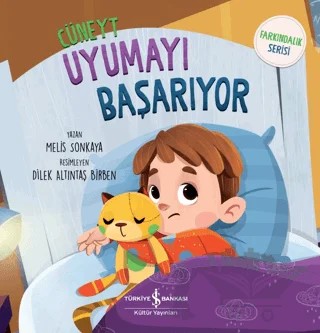 Cüneyt Uyumayı Başarıyor – Melis Sonkaya – İş Bankası Kültür Yayınları kitap kapağı