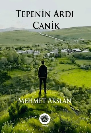 Tepenin Ardı Canik – Mehmet Arslan – Nando Yayınları kitap kapağı