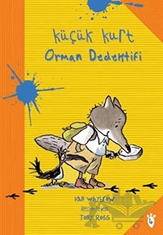 Küçük Kurt Orman Dedektifi – Tony Ross – Tudem Yayınları kitap kapağı