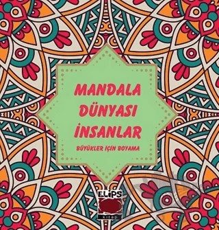 Mandala Dünyası-İnsanlar – Kolektif – Elips Kitap kitap kapağı