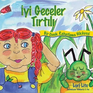 İyi Geceler Tırtılı – Lori Lite – Butik Yayınları kitap kapağı