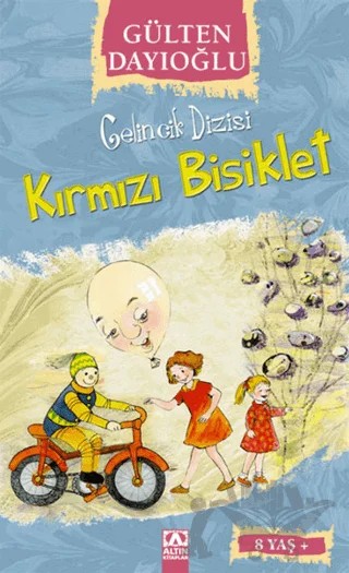Kırmızı Bisiklet – Gülten Dayıoğlu – Altın Kitaplar kitap kapağı