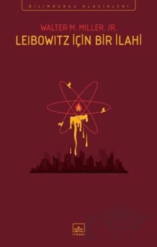 Leibowitz İçin Bir İlahi – Walter M. Miller, Jr. – İthaki Yayınları kitap kapağı
