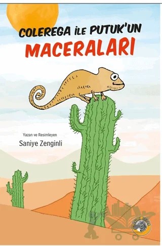 Colerega ile Putuk’un Maceraları – Saniye Zenginli – Akıllı Zebra kitap kapağı