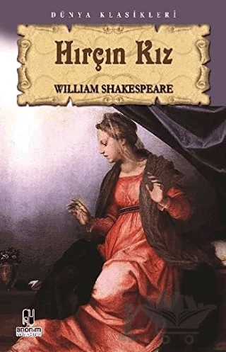 Hırçın Kız – William Shakespeare – Anonim Yayıncılık kitap kapağı