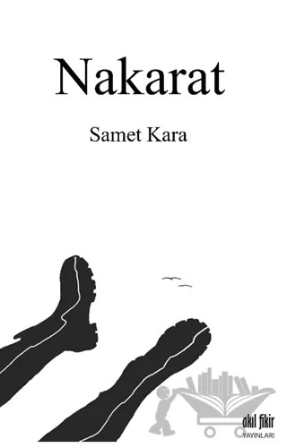 Nakarat – Samet Kara – Akıl Fikir Yayınları kitap kapağı